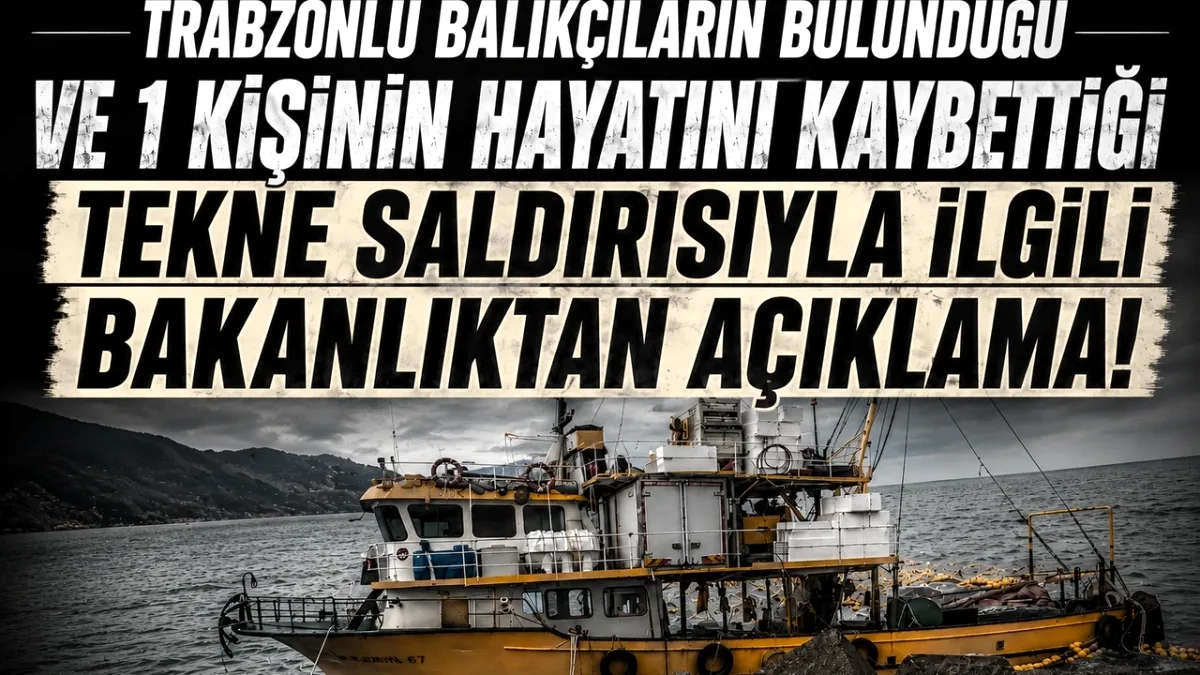 Karadeniz'de Türk Balıkçı Teknesine Saldırı: 1 Ölü, 5 Yaralı Karadeniz'de Türk Balıkçı Teknesine Saldırı: 1 Ölü, 5 Yaralı