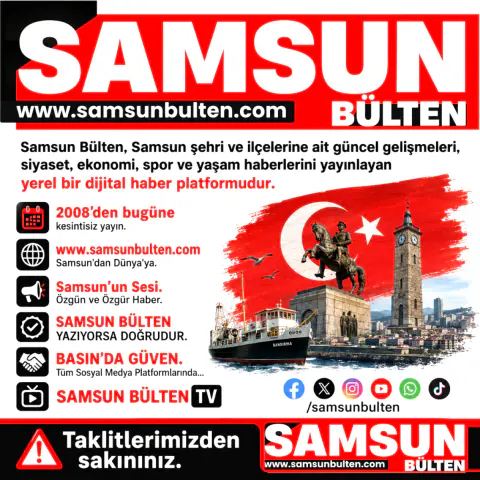 Samsun Bülten: Yerel Haberlerin Dijital Adresi