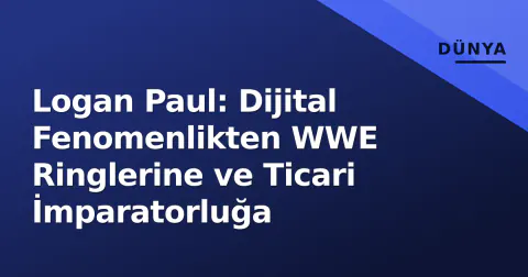 Logan Paul: Dijital Fenomenlikten WWE Ringlerine ve Ticari İmparatorluğa
