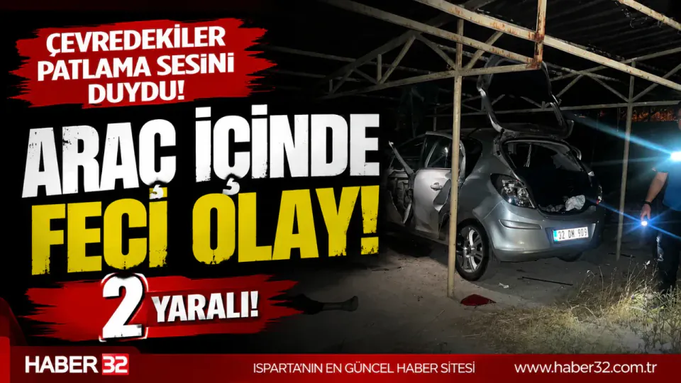 Isparta'da Otoparkta Korkutan Patlama: 2 Yaralı görseli