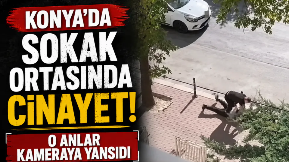 Konya'da Sokak Ortasında Cinayet: Bıçaklı Saldırı Kamerada görseli
