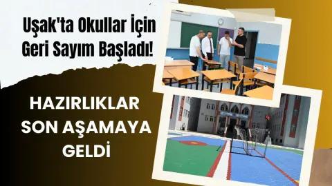 Uşak'ta Okullar Yeni Döneme Hazırlanıyor: Bakım ve Onarım Çalışmaları Hız Kazandı