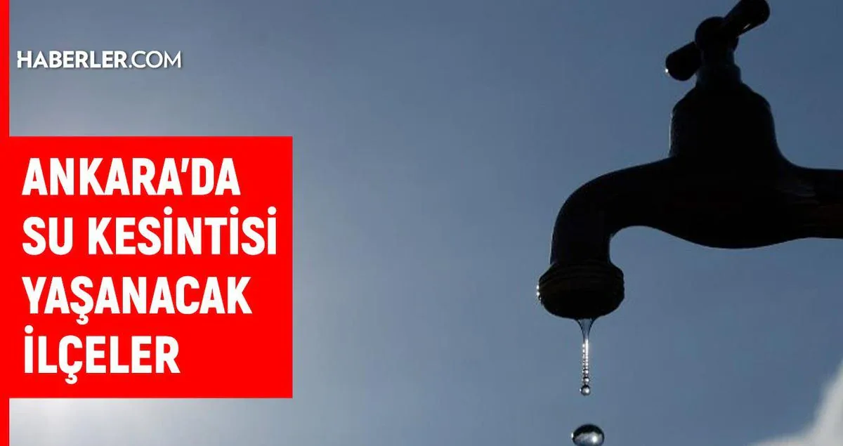 Ankara'da Bugün Su Kesintisi Var mı? 23 Temmuz ASKİ Sorgulama Ankara'da Bugün Su Kesintisi Var mı? 23 Temmuz ASKİ Sorgulama