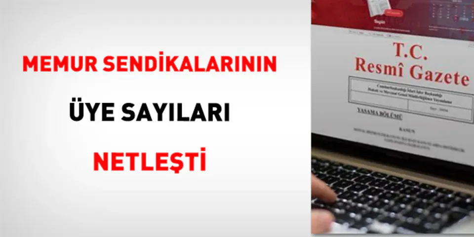 Türkiye'de Sendikal Hareketlilik: Memur Üye Sayıları ve Komisyon Netleşti görseli