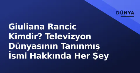 Giuliana Rancic Kimdir? Televizyon Dünyasının Tanınmış İsmi Hakkında Her Şey
