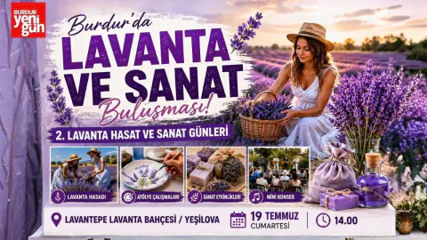 Burdur Yeşilova'da Lavanta Hasadı ve Sanat Günleri Başlıyor