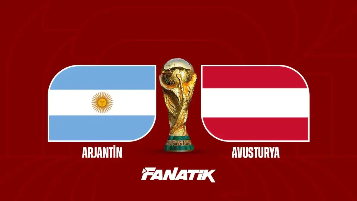 Arjantin - Avusturya Maçı Ne Zaman, Saat Kaçta ve Hangi Kanalda? Arjantin - Avusturya Maçı Ne Zaman, Saat Kaçta ve Hangi Kanalda?