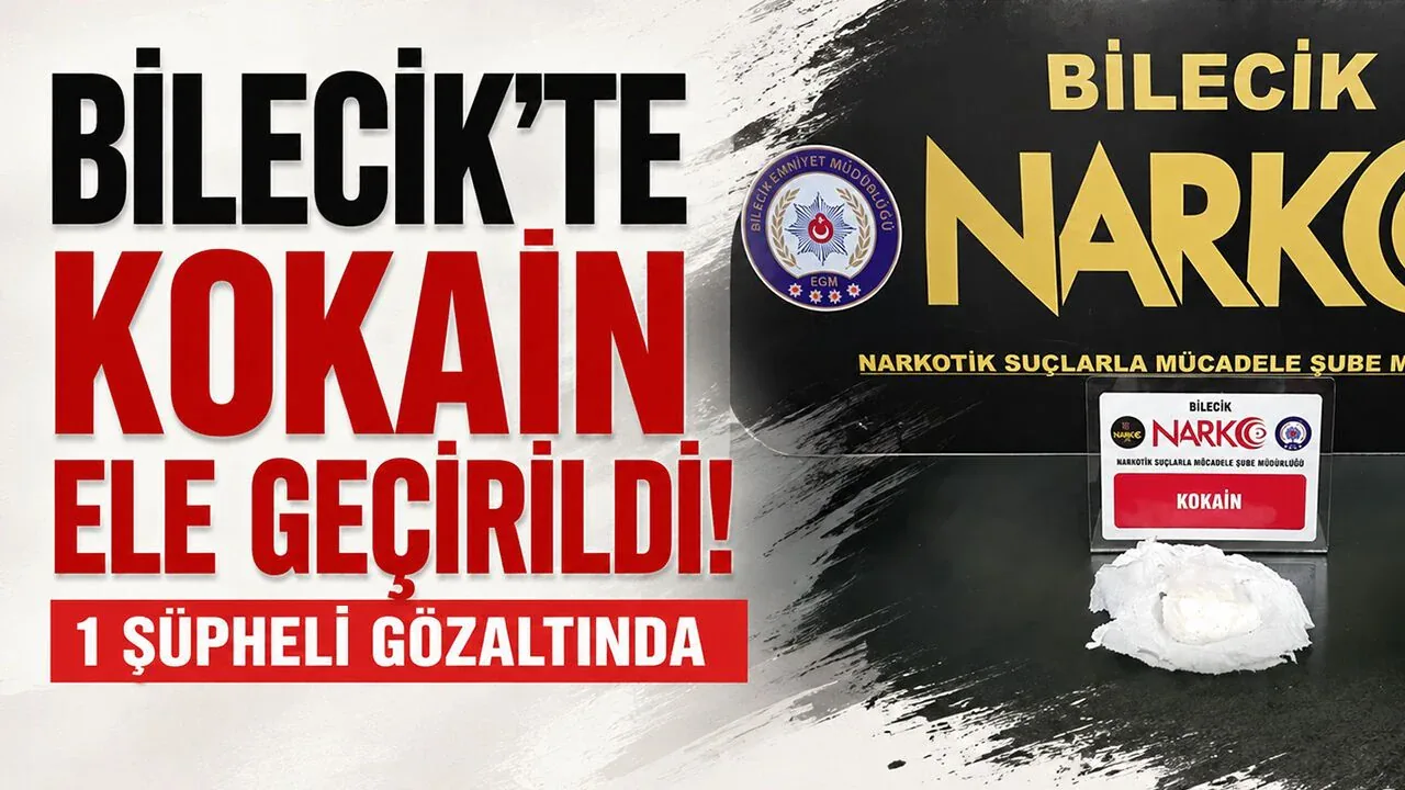 Bilecik'te Narkotik Operasyonu: Kokain Ele Geçirildi Bilecik'te Narkotik Operasyonu: Kokain Ele Geçirildi