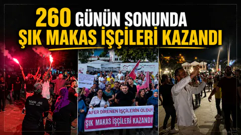 Tokat Şık Makas işçilerinden 260 günlük direniş zaferi