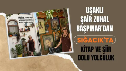 Şair Zuhal Başpınar'ın Sığacık Notları: Edebiyatın İyileştirici Gücü