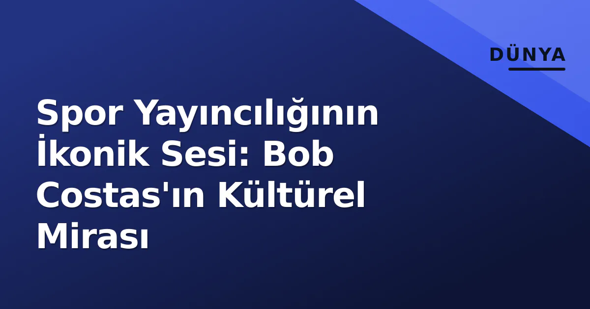 Spor Yayıncılığının İkonik Sesi: Bob Costas'ın Kültürel Mirası Spor Yayıncılığının İkonik Sesi: Bob Costas'ın Kültürel Mirası