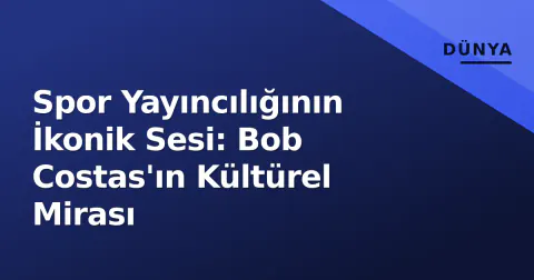 Spor Yayıncılığının İkonik Sesi: Bob Costas'ın Kültürel Mirası