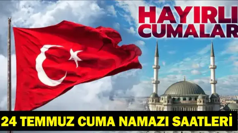 İstanbul Cuma Namazı Vakti: 26 Temmuz 2026 Cuma Namazı Saat Kaçta?