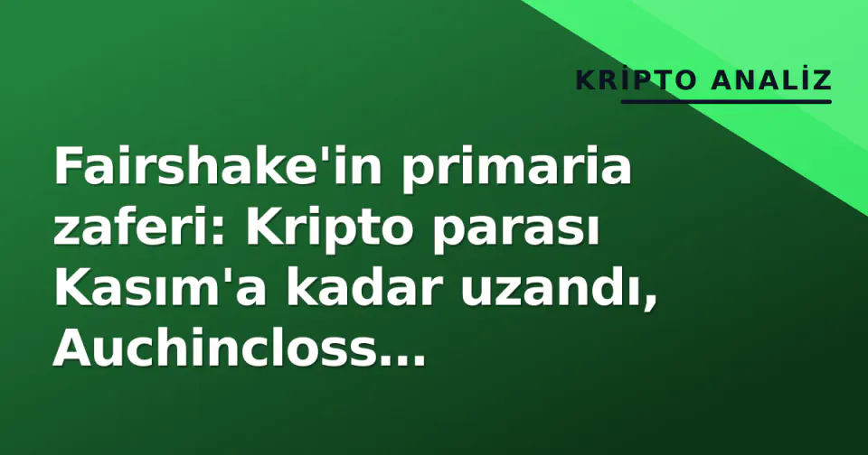 Fairshake'in primaria zaferi: Kripto parası Kasım'a kadar uzandı, Auchincloss Massachusetts'ta kazandı görseli