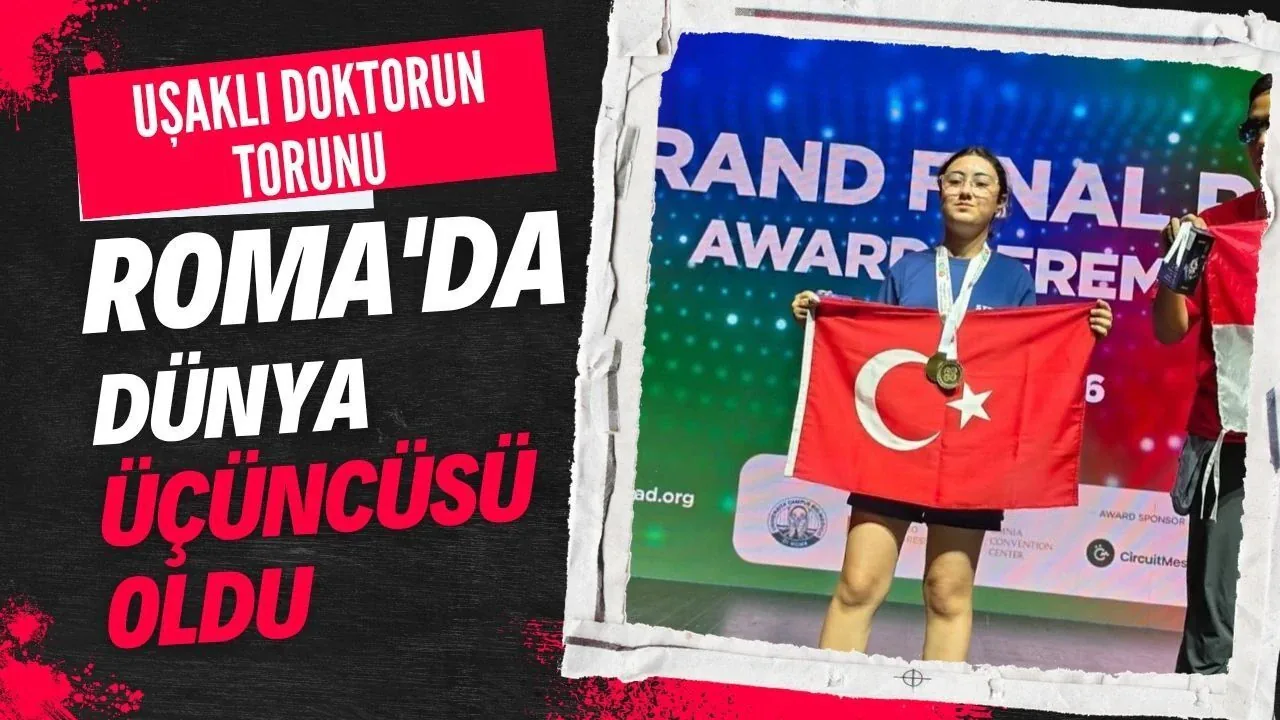 Uşaklı Doktorun Torunu Roma'da Dünya Üçüncüsü Oldu Uşaklı Doktorun Torunu Roma'da Dünya Üçüncüsü Oldu