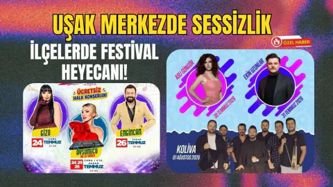 Uşak'ta Festival Rotası Değişiyor: Karahallı ve Banaz'da Dev Organizasyon