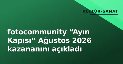 fotocommunity “Ayın Kapısı” Ağustos 2026 kazananını açıkladı
