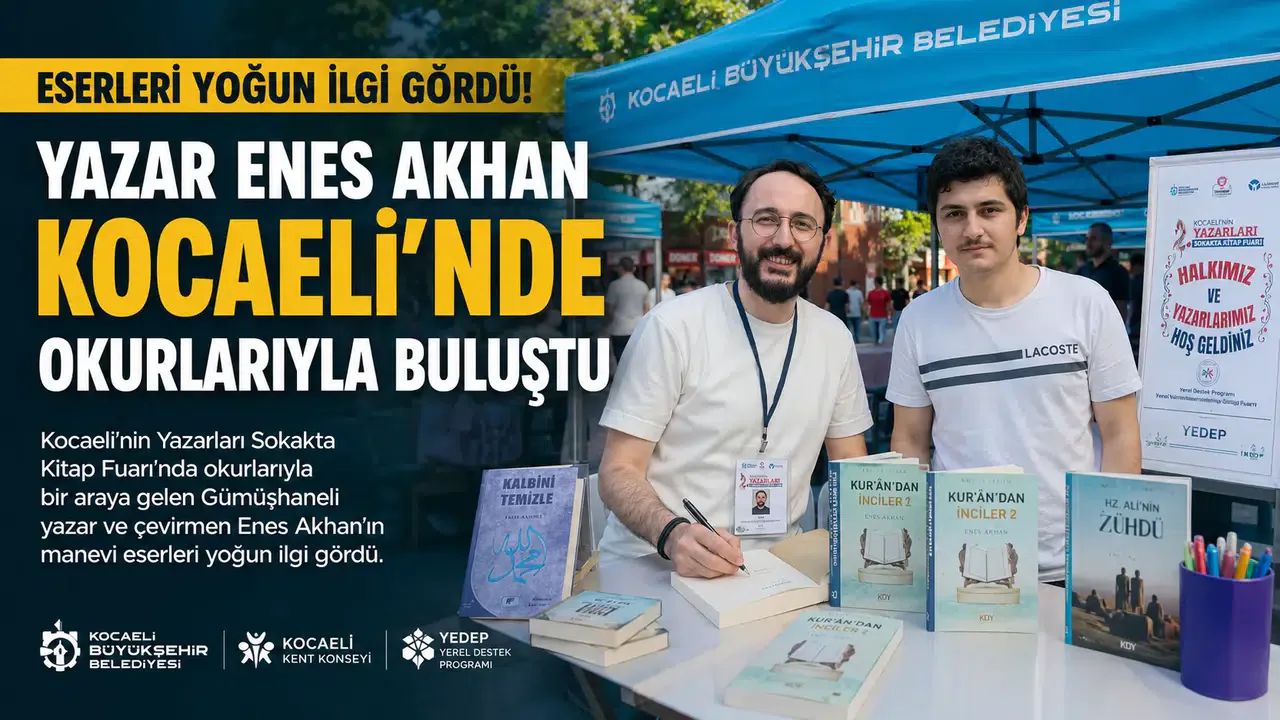 Yazar Enes Akhan Kocaeli'ndeki Kitap Fuarı Etkinliğinde Okurlarıyla Buluştu Yazar Enes Akhan Kocaeli'ndeki Kitap Fuarı Etkinliğinde Okurlarıyla Buluştu