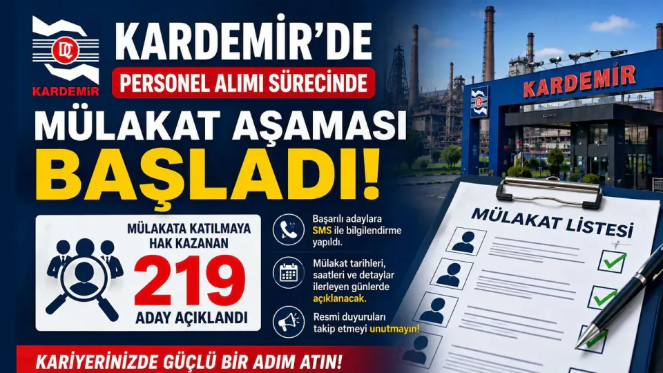 Kardemir Personel Alımı Mülakat Sonuçları Açıklandı: 219 Aday Belirlendi görseli