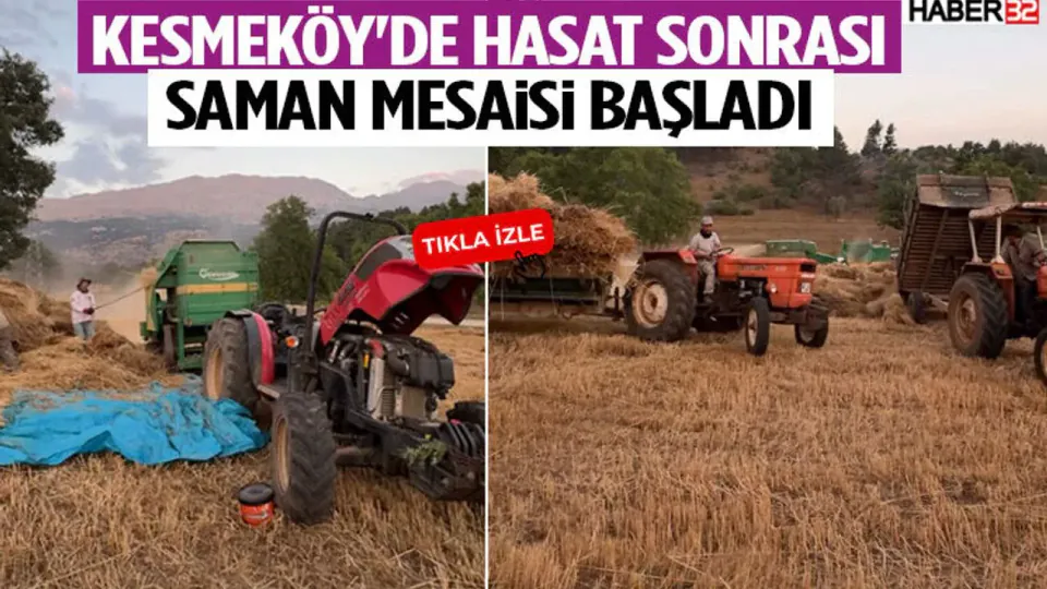 Kesmeköy'de Hasat Sonrası Saman Mesaisi: Üreticiler Yem Kaynağı İçin Sahada görseli