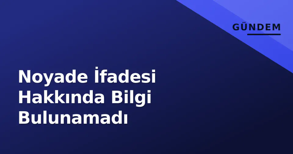 Noyade İfadesi Hakkında Bilgi Bulunamadı görseli