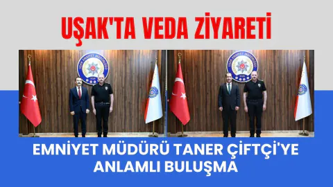 Uşak'ta Veda Ziyareti: Hakim Aykut Gönül ve Kaymakam İbrahim Coşkunaslan'dan Taner Çiftçi'ye Ziyaret