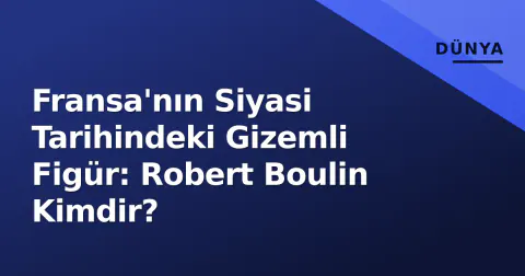 Fransa'nın Siyasi Tarihindeki Gizemli Figür: Robert Boulin Kimdir?