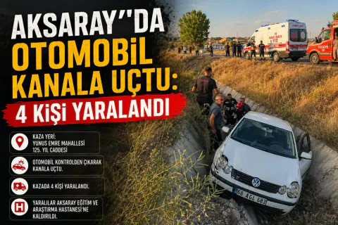 Aksaray'da Otomobil Kanala Uçtu: 4 Yaralı