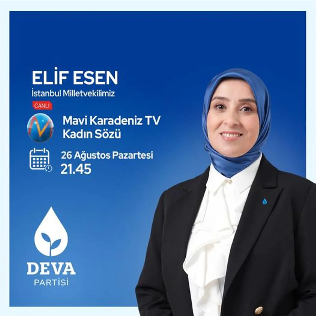 İstanbul Milletvekili Elif Esen, Mavi Karadeniz TV'de 'Kadın Sözü' Programına Konuk Olacak İstanbul Milletvekili Elif Esen, Mavi Karadeniz TV'de 'Kadın Sözü' Programına Konuk Olacak