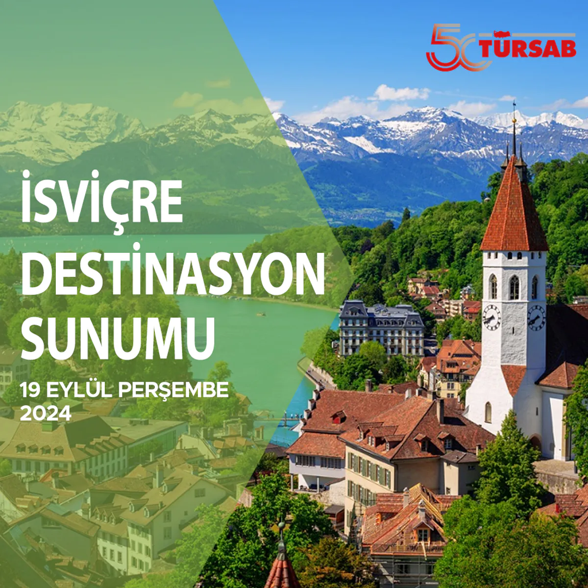 TÜRSAB, İsviçre Turizm Ofisi ve Türk Hava Yolları işbirliğiyle İsviçre Destinasyon Sunumu düzenliyor TÜRSAB, İsviçre Turizm Ofisi ve Türk Hava Yolları işbirliğiyle İsviçre Destinasyon Sunumu düzenliyor