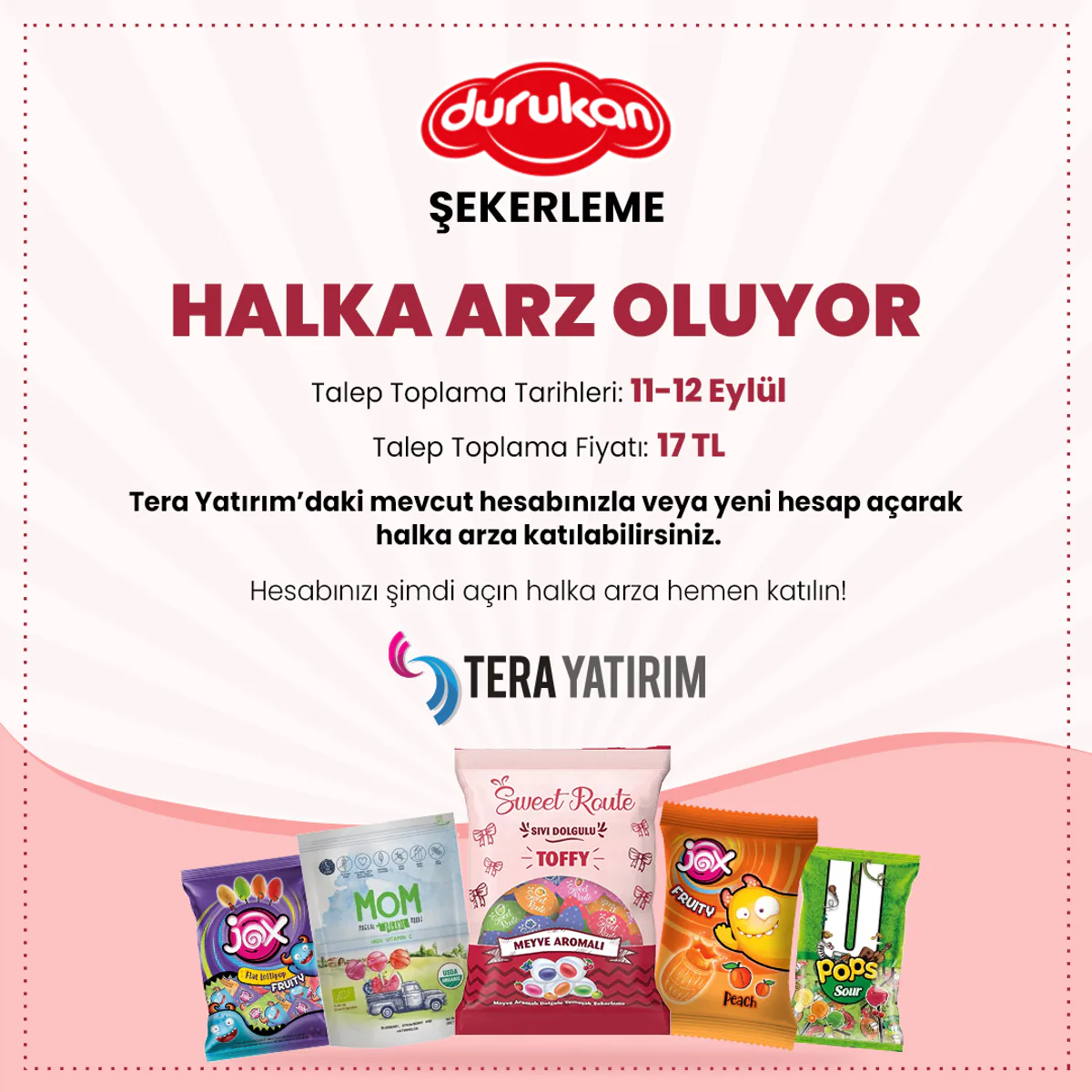 Durukan Şekerleme, Halka Arz İle Yatırımcılarına Büyüme Fırsatı Sunuyor Durukan Şekerleme, Halka Arz İle Yatırımcılarına Büyüme Fırsatı Sunuyor