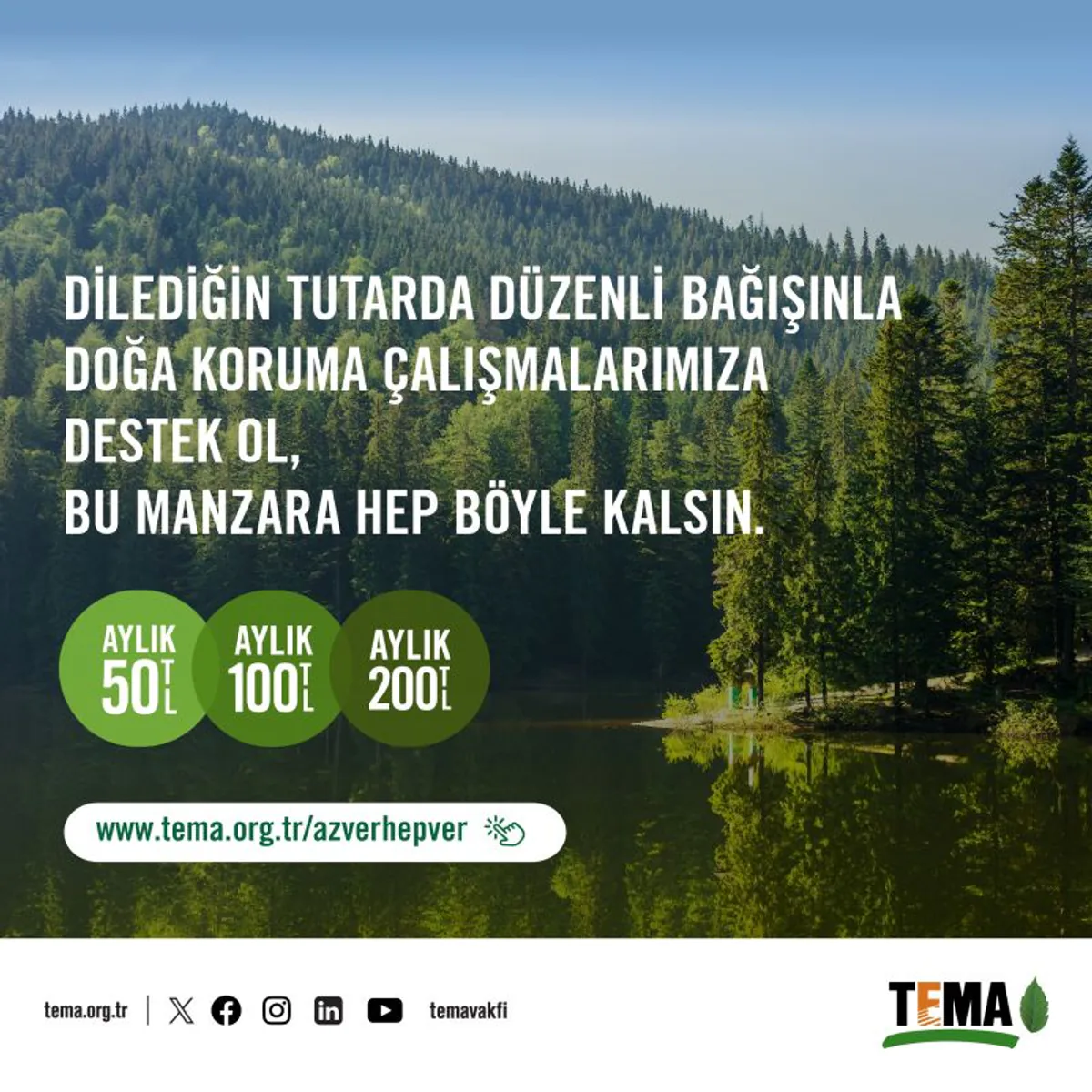 TEMA Vakfı Doğa Koruma Çalışmaları İçin Destek Çağrısı Yapıyor TEMA Vakfı Doğa Koruma Çalışmaları İçin Destek Çağrısı Yapıyor