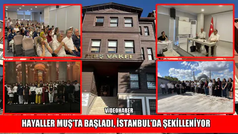 Muş Vakfı'ndan Gençlere Vizyon Yolculuğu: 35 Öğrenci İstanbul'da