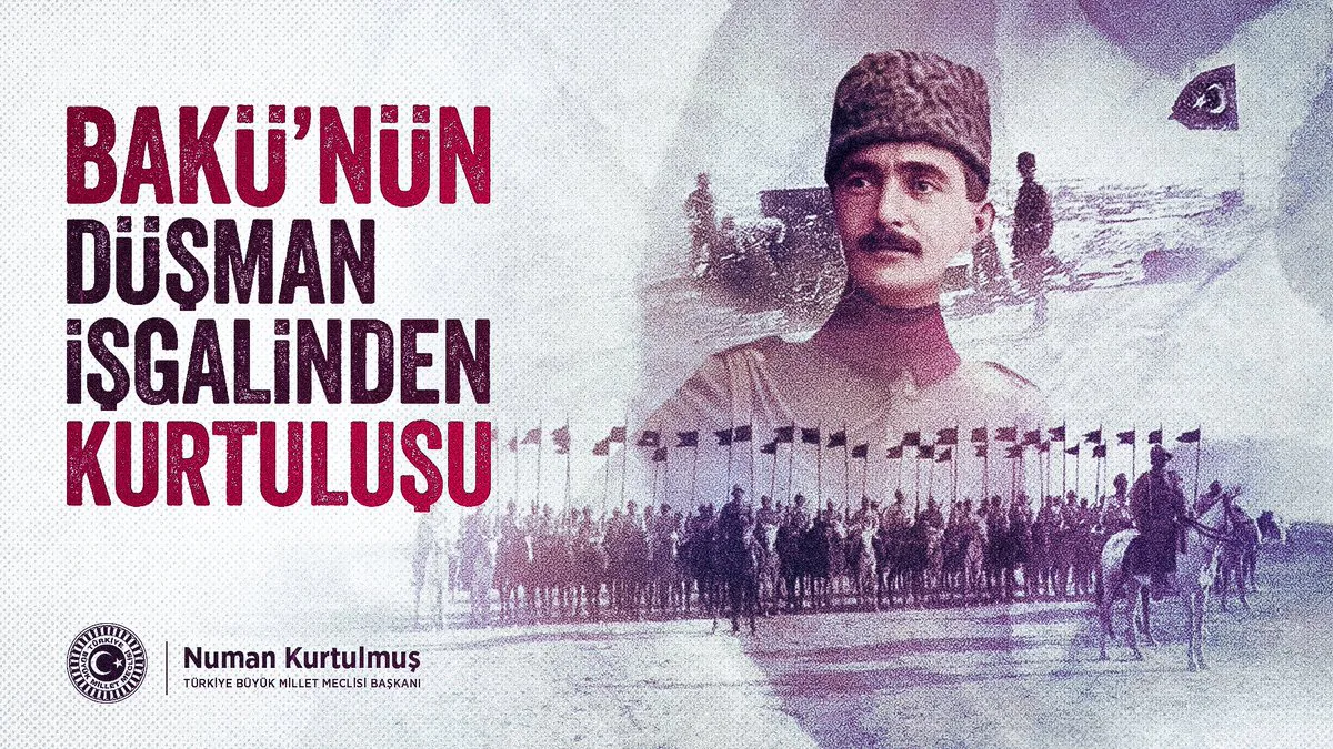 TBMM Başkanı Numan Kurtulmuş'tan Bakü'nün Kurtuluşu Mesajı TBMM Başkanı Numan Kurtulmuş'tan Bakü'nün Kurtuluşu Mesajı