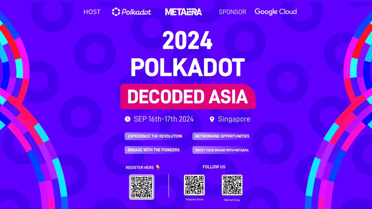 Polkadot Decoded Asia 2024'te Polkadot Topluluğu Bir Araya Geliyor Polkadot Decoded Asia 2024'te Polkadot Topluluğu Bir Araya Geliyor