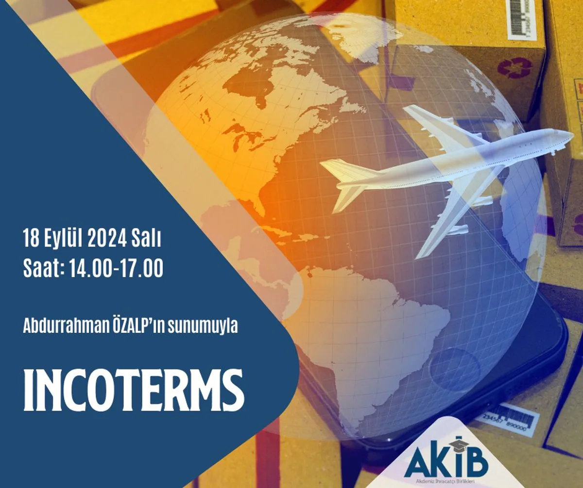 AKİB, "INCOTERMS 2020" Eğitimi Düzenliyor AKİB, "INCOTERMS 2020" Eğitimi Düzenliyor
