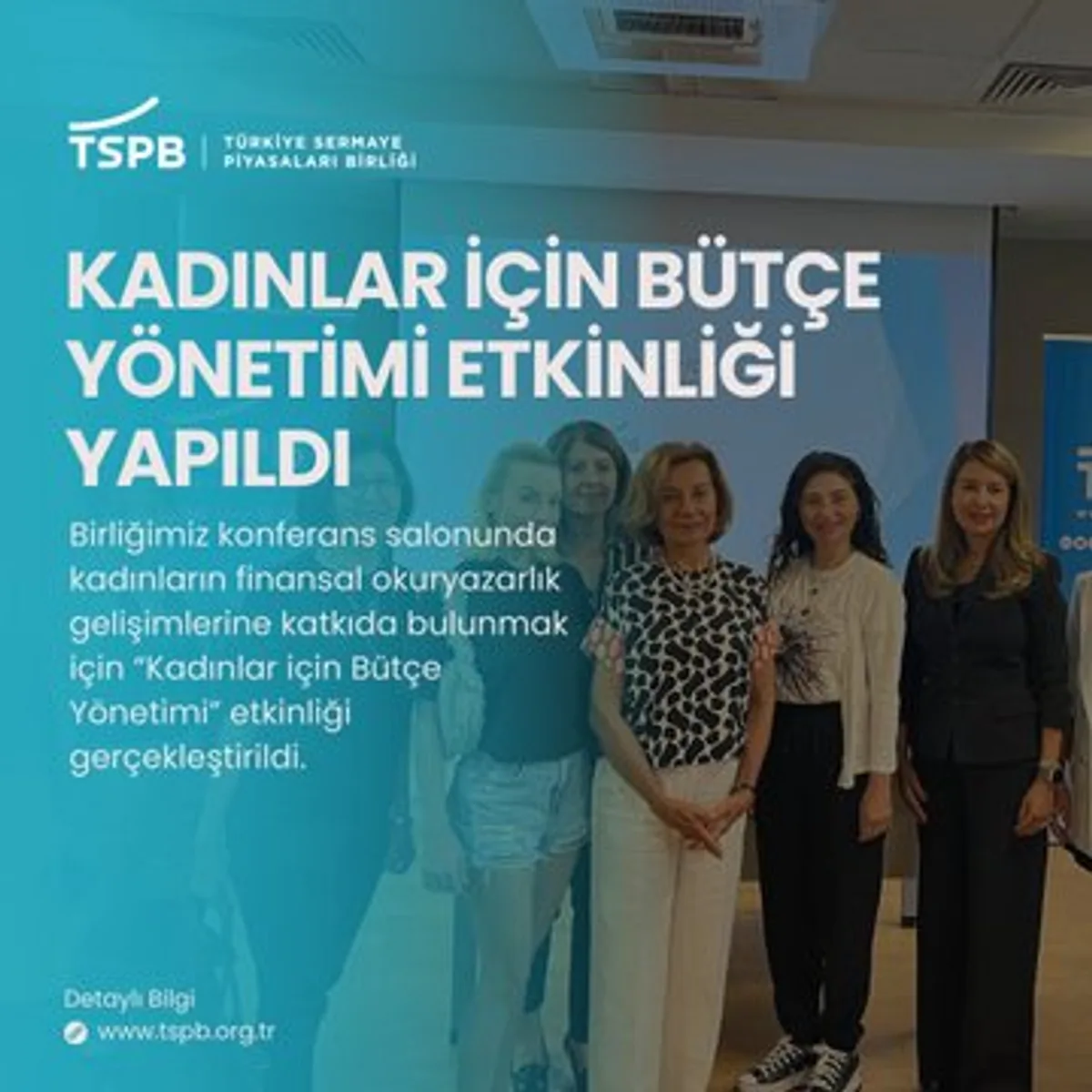 Türkiye Sermaye Piyasaları Birliği Kadınlara Finansal Okuryazarlık Eğitimi Verdi Türkiye Sermaye Piyasaları Birliği Kadınlara Finansal Okuryazarlık Eğitimi Verdi
