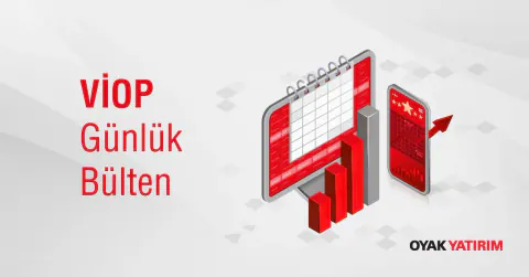 Oyak Yatırım, Ekim Vadeli VİOP Sözleşmeleri Hakkında Önemli Veriler Paylaştı