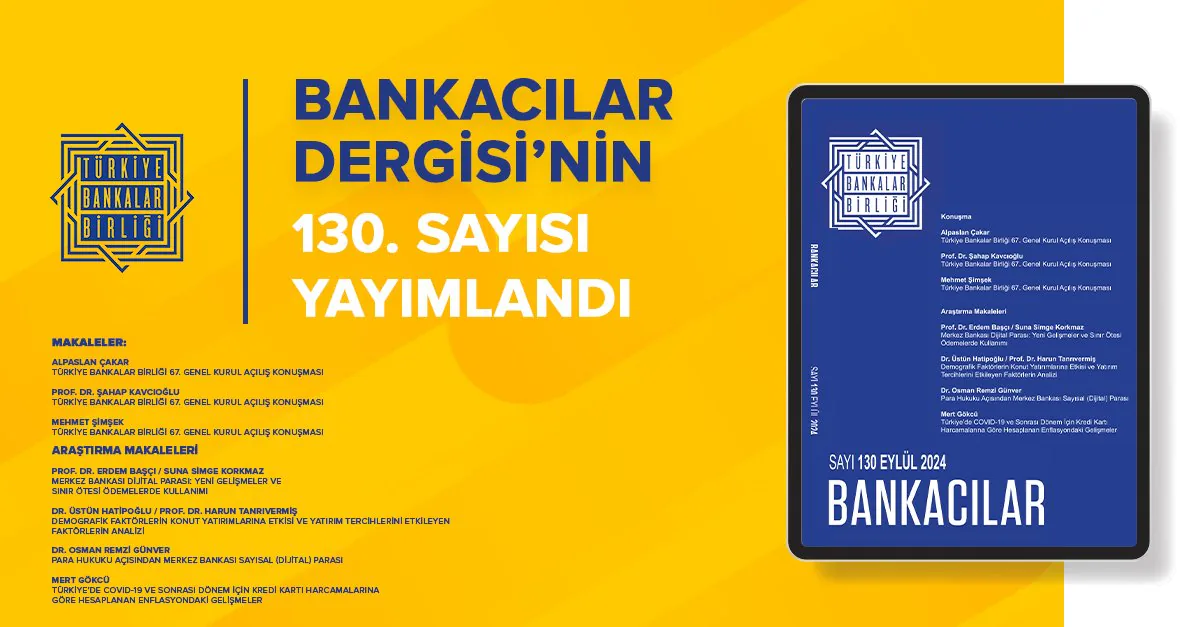 Bankacılar Dergisi'nin Yeni Sayısı Yayımlandı Bankacılar Dergisi'nin Yeni Sayısı Yayımlandı