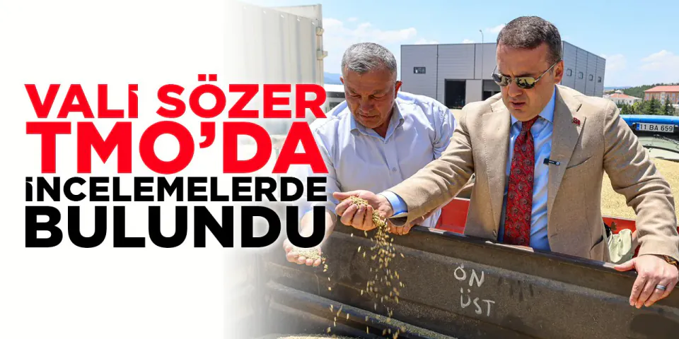 Bilecik Valisi Faik Oktay Sözer TMO Hububat Alım Süreçlerini İnceledi görseli