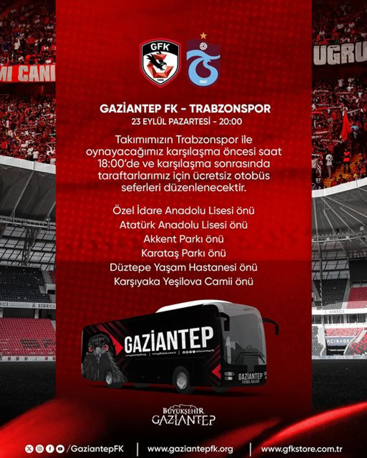 Gaziantep Büyükşehir Belediyesi, Trabzonspor maçı için ücretsiz otobüs seferleri düzenleyecek Gaziantep Büyükşehir Belediyesi, Trabzonspor maçı için ücretsiz otobüs seferleri düzenleyecek