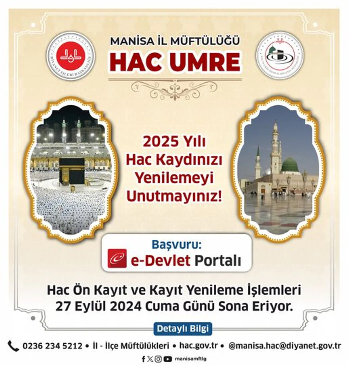 Hac Ön Kayıt ve Kayıt Yenileme İşlemleri Hac Ön Kayıt ve Kayıt Yenileme İşlemleri