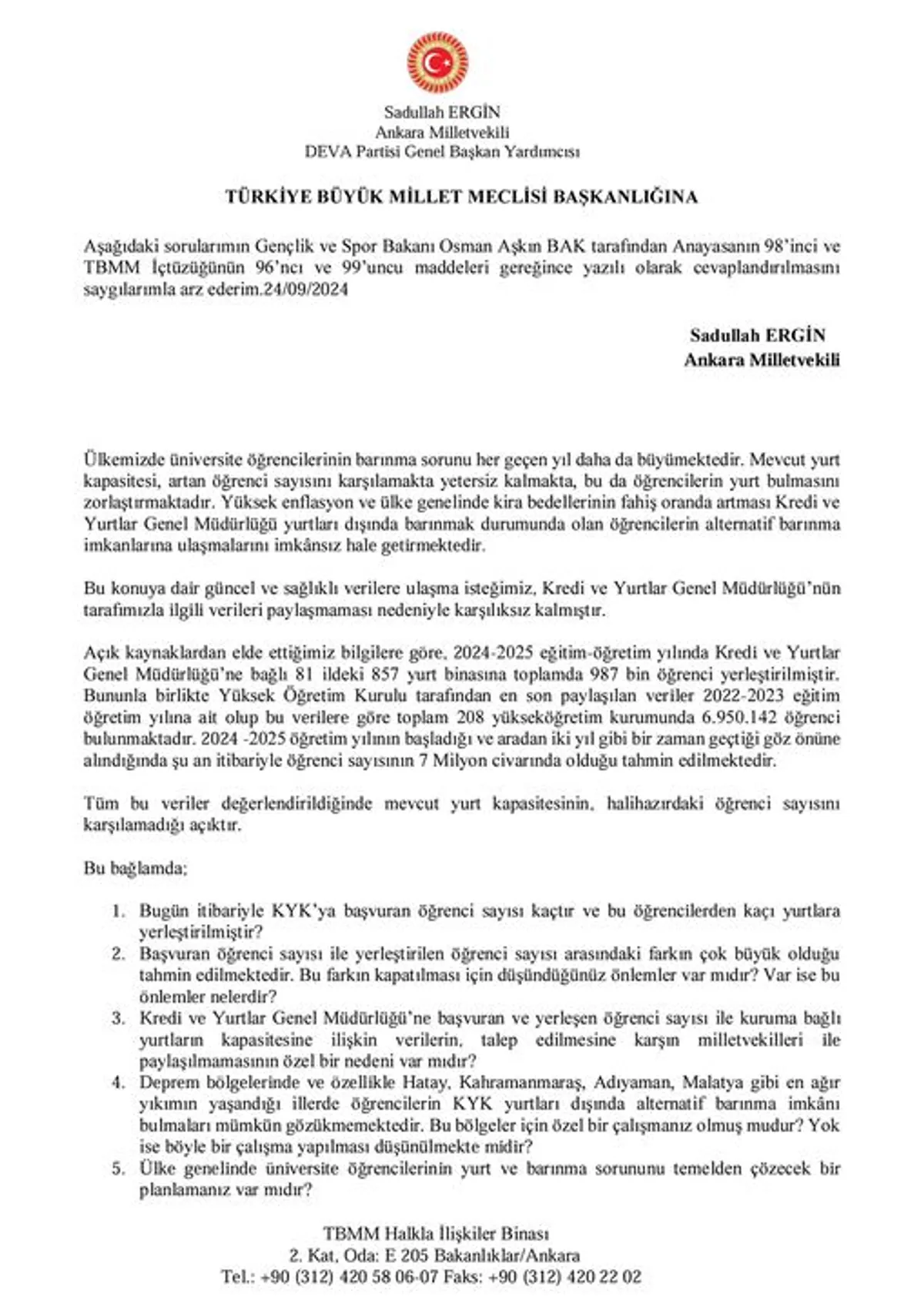 Milletvekilinden KYK Başvuru Sorusu Milletvekilinden KYK Başvuru Sorusu