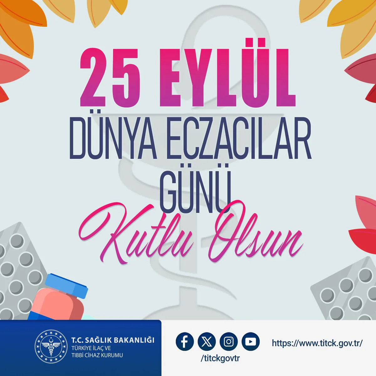 Eczacılar Günü Kutlandı Eczacılar Günü Kutlandı