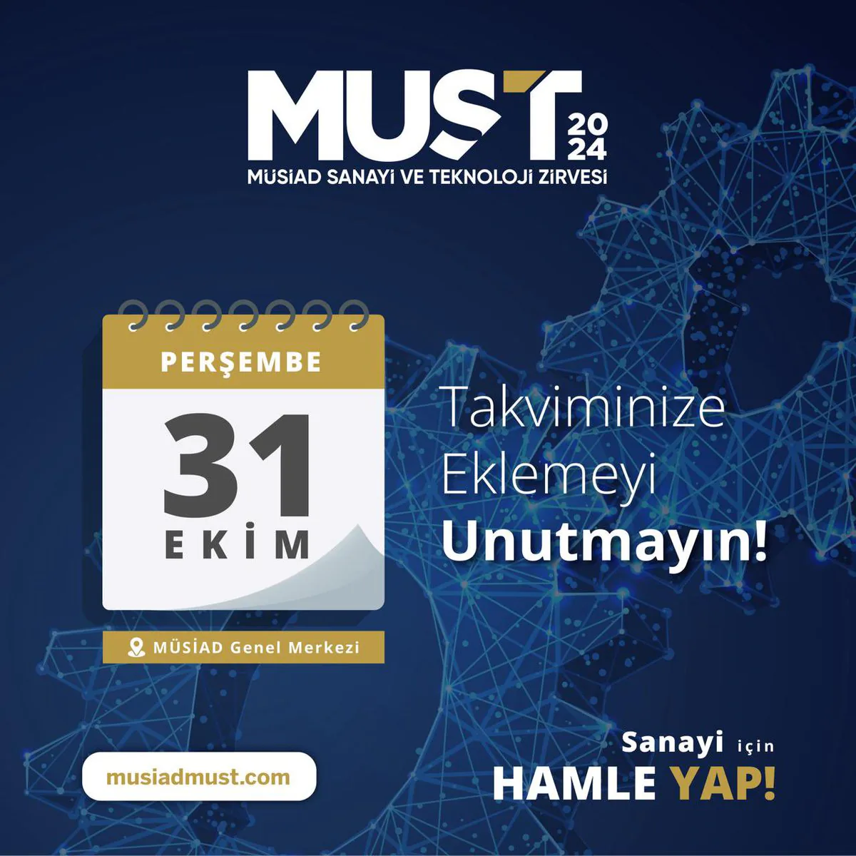 MÜSİAD Sanayi ve Teknoloji Zirvesi MÜSİAD Sanayi ve Teknoloji Zirvesi