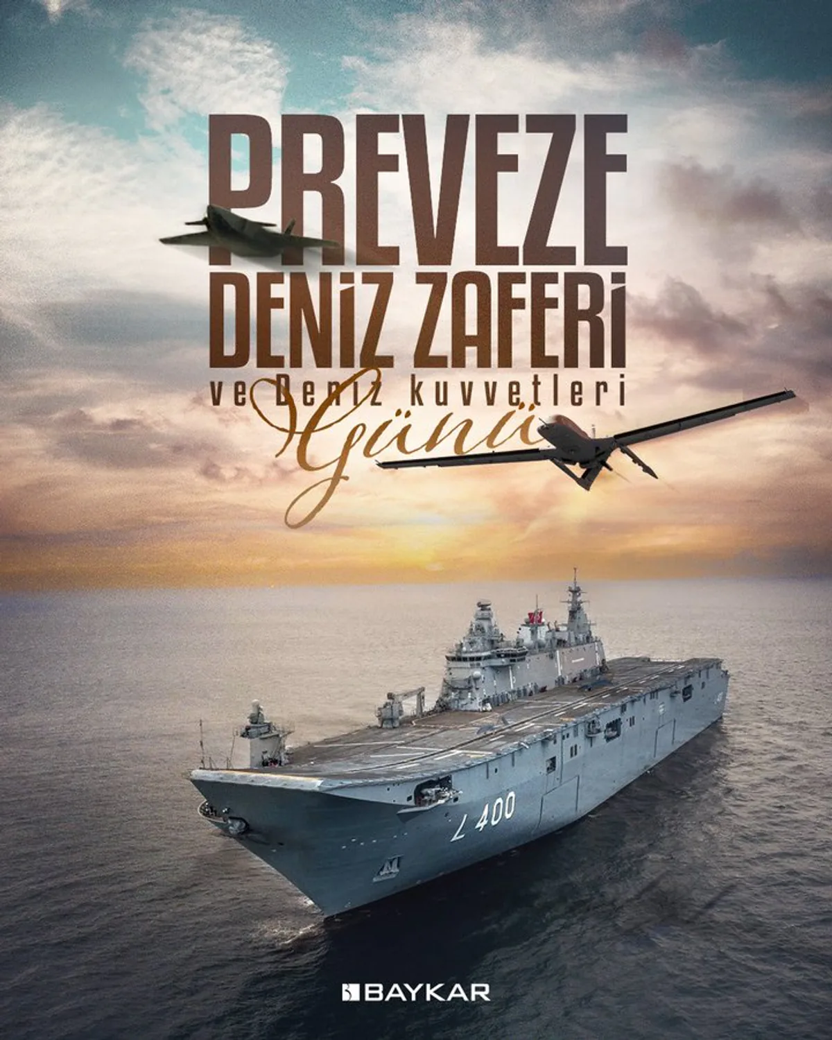 Deniz Kuvvetleri Günü ve Preveze Deniz Zaferi’nin Anması Deniz Kuvvetleri Günü ve Preveze Deniz Zaferi’nin Anması