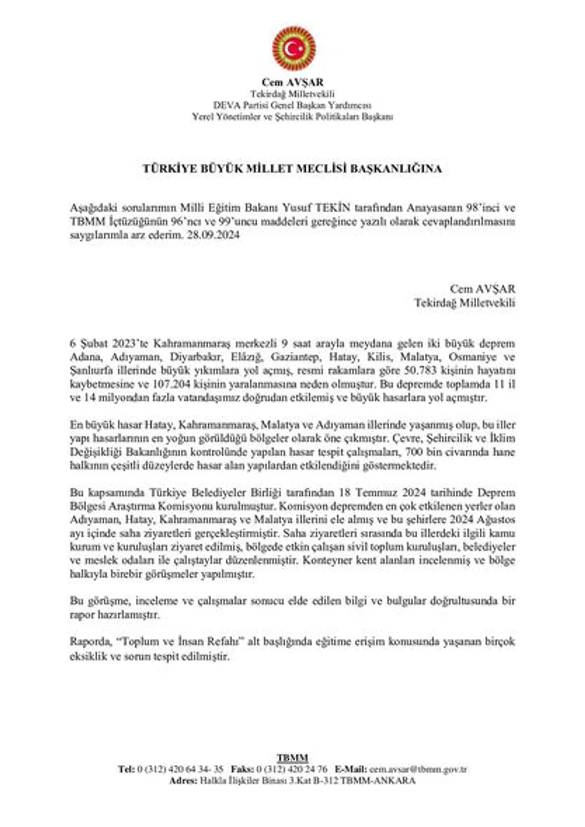 Deprem Bölgesinde Eğitim Altyapısındaki Hasar Deprem Bölgesinde Eğitim Altyapısındaki Hasar