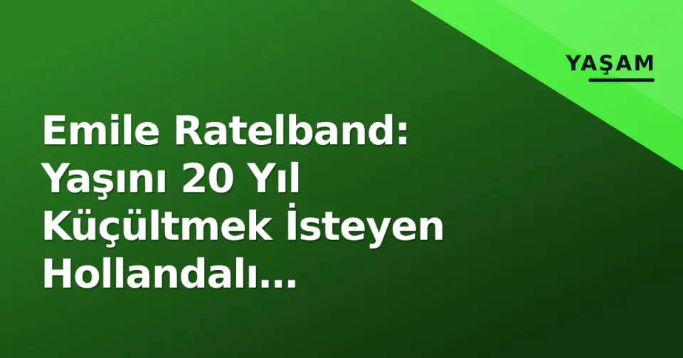 Emile Ratelband: Yaşını 20 Yıl Küçültmek İsteyen Hollandalı Konuşmacının Mahkeme Mücadelesi Sonuçlandı görseli