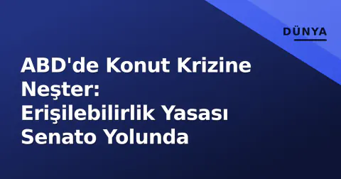 ABD'de Konut Krizine Neşter: Erişilebilirlik Yasası Senato Yolunda