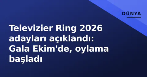 Televizier Ring 2026 adayları açıklandı: Gala Ekim'de, oylama başladı